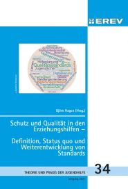 Cover Heft Nr.TPJ 34, Jahrgang 2021, 172 S. Schutz und Qualität in den Erziehungshilfen – Definition, Status quo und Weiterentwicklung von Standards<br>Björn Hagen (Hrsg.)
