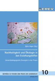 Cover Heft Nr.TPJ 10, Jahrgang 2015, 120 S. Nachhaltigkeit und Ökologie in den Erziehungshilfen